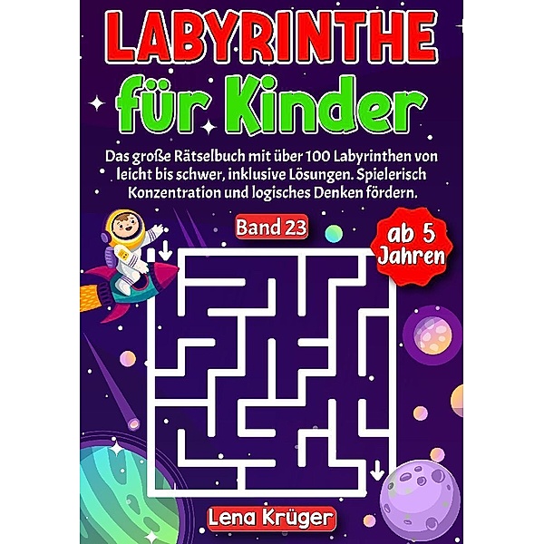 Labyrinthe für Kinder ab 5 Jahren - Band 23, Lena Krüger
