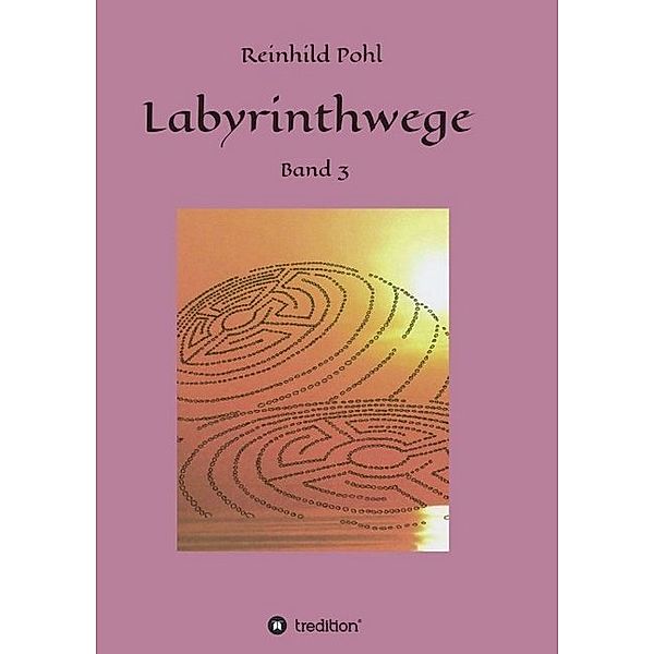 Labyrinthwege, Reinhild Pohl