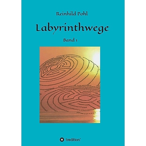 Labyrinthwege, Reinhild Pohl