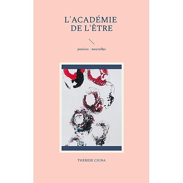 L'académie de l'être, Thérèse Cigna