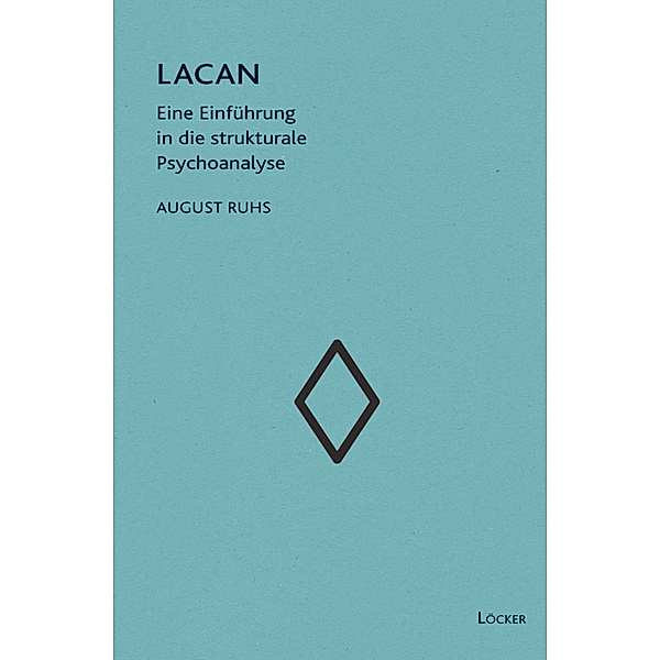 Lacan, August Ruhs