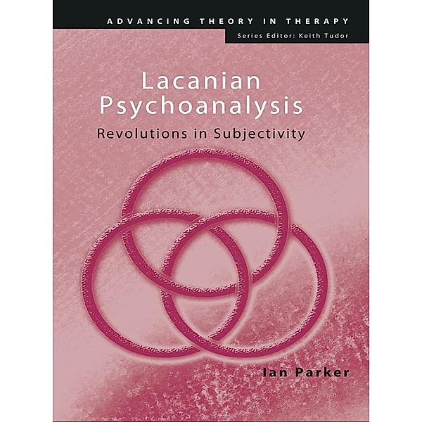 Lacanian Psychoanalysis, Ian Parker