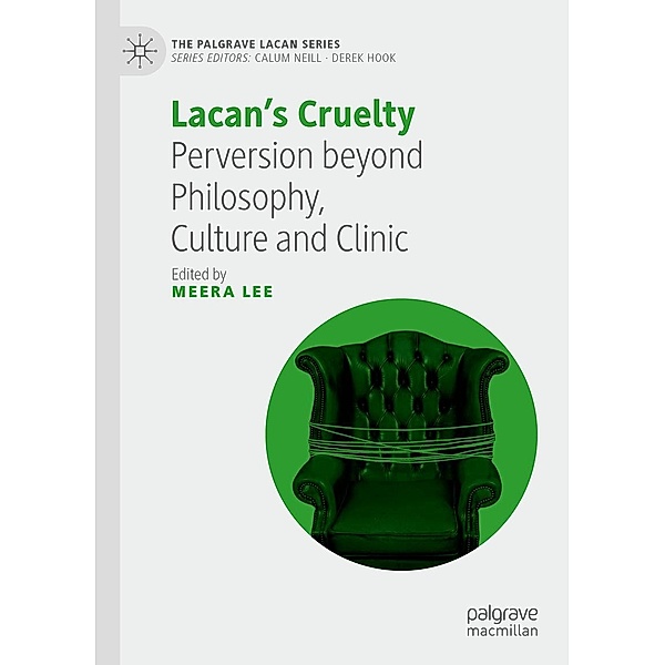 Lacan's Cruelty / The Palgrave Lacan Series