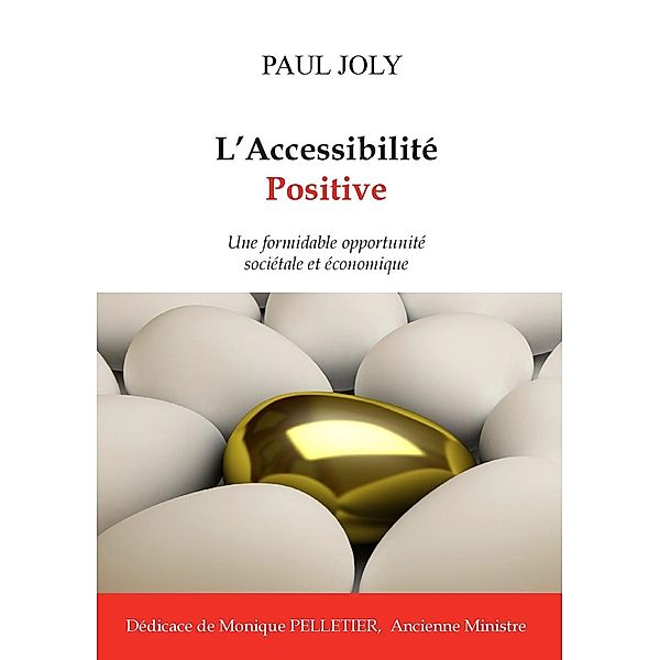 L'accessibilité positive, Paul Joly