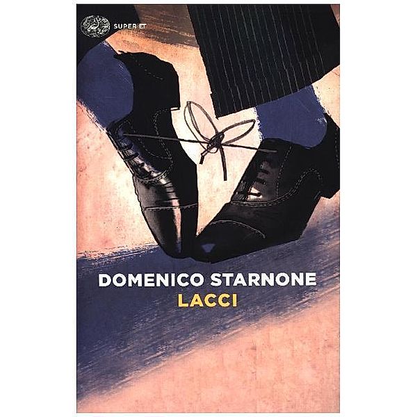 Lacci, Domenico Starnone