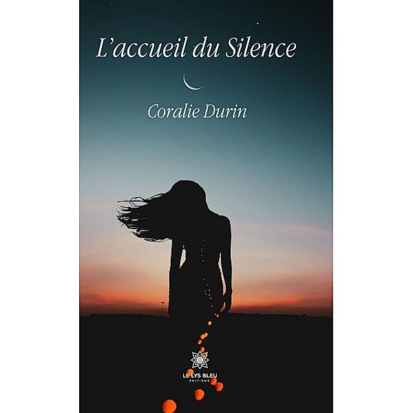 L'accueil du Silence, Coralie Durin