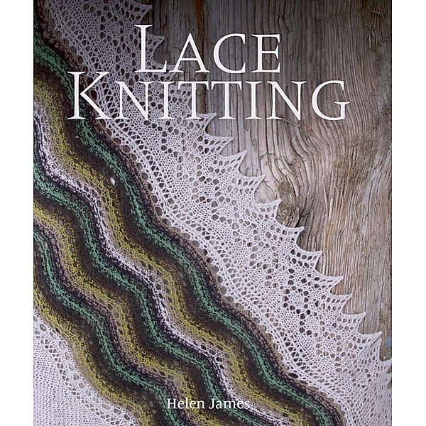Lace Knitting, Helen James