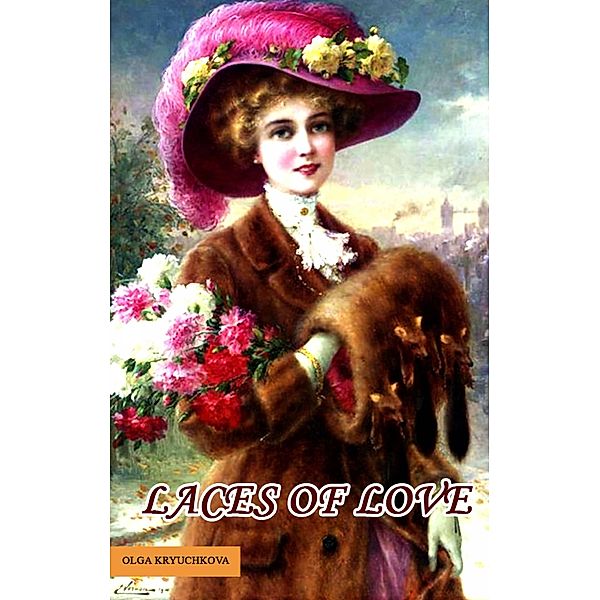 Laces Of Love, Olga Kryuchkova