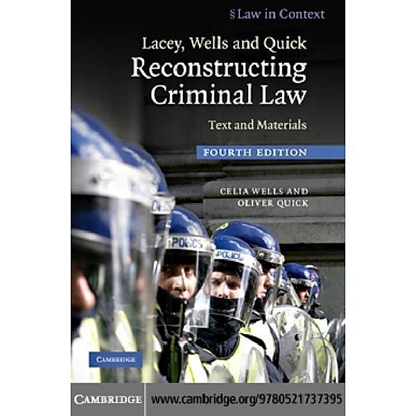 Lacey, Wells and Quick Reconstructing Criminal Law, Celia Wells