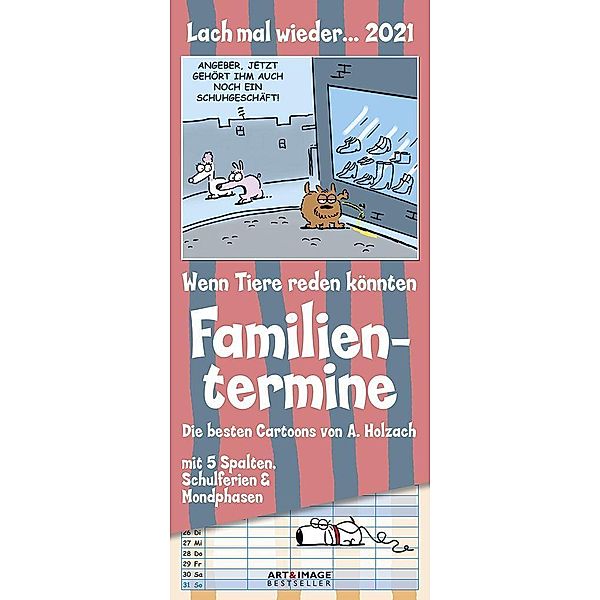 Lach mal wieder... 2021, Familientermine