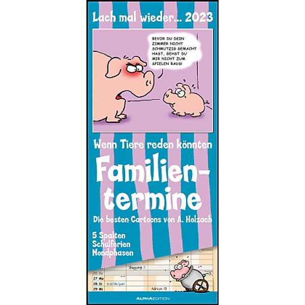 Lach mal wieder... 2023 Familienplaner - Familienkalender - Wandkalender - 19,5x45