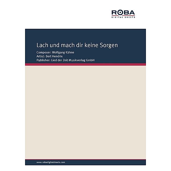 Lach und mach dir keine Sorgen, Wolfgang Kähne, Gerd Halbach