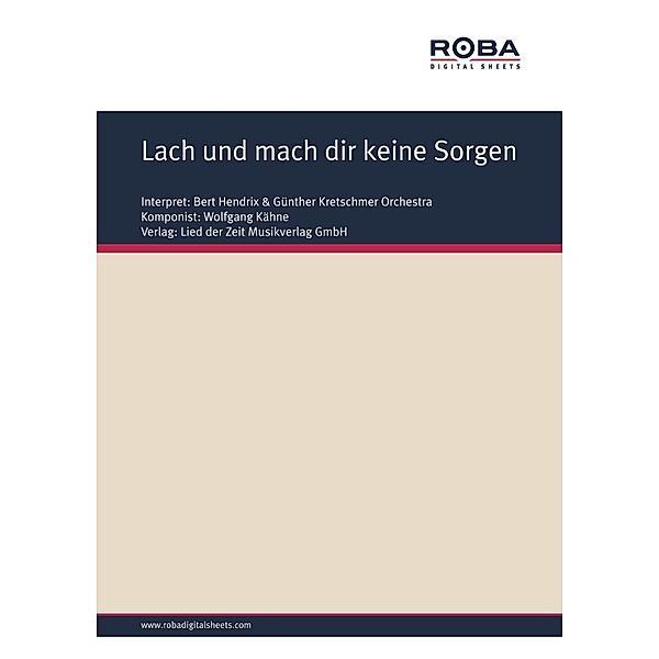 Lach und mach dir keine Sorgen, Wolfgang Kähne, Gerd Halbach