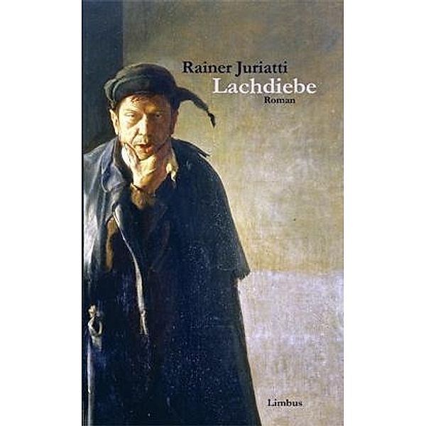 Lachdiebe, Rainer Juriatti