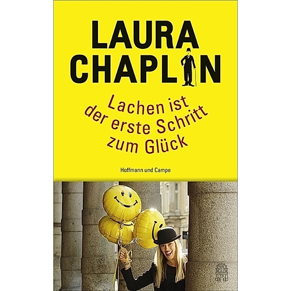 Lachen ist der erste Schritt zum Glück, Laura Chaplin