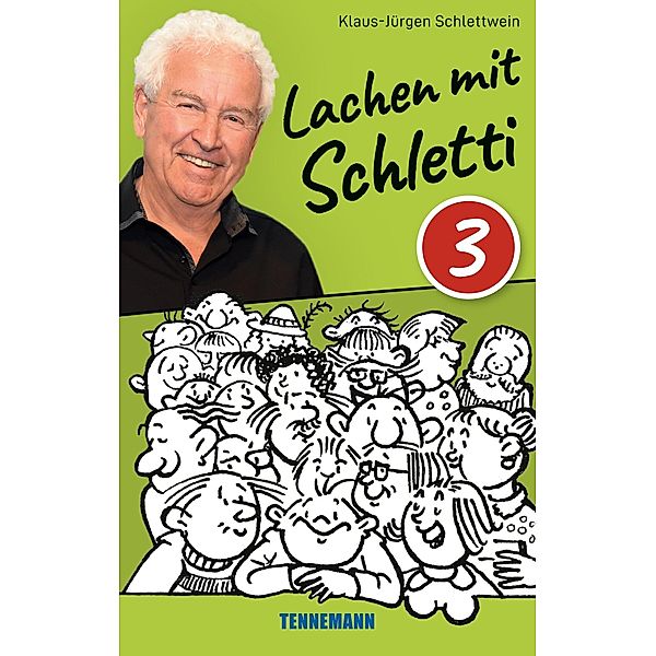 Lachen mit Schletti 3, Klaus-jürgen Schlettwein