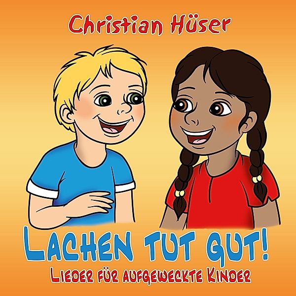 Lachen Tut Gut!, Christian Hüser & Niemeyer Dennis