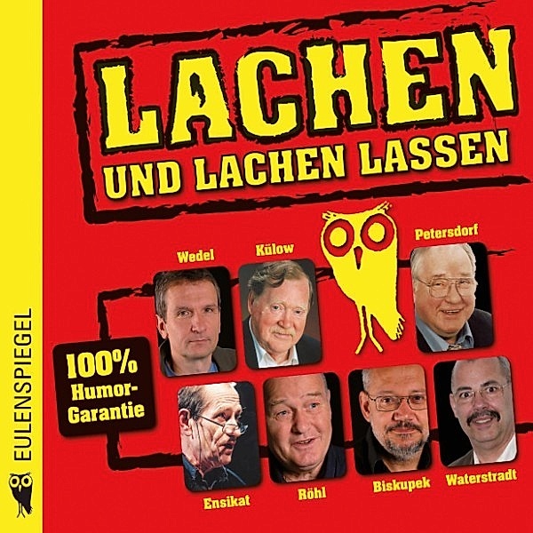 Lachen und lachen lassen - Lachen und lachen lassen, Eulenspiegel Verlag