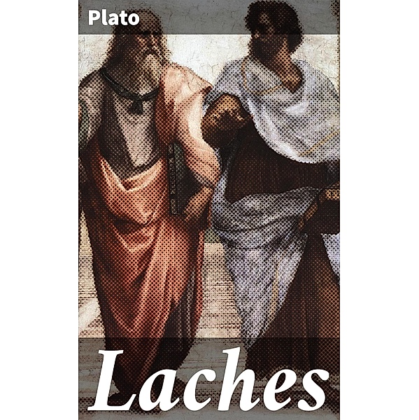 Laches, Plato