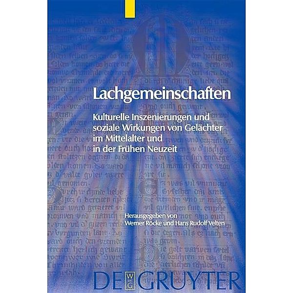 Lachgemeinschaften / Trends in Medieval Philology Bd.4