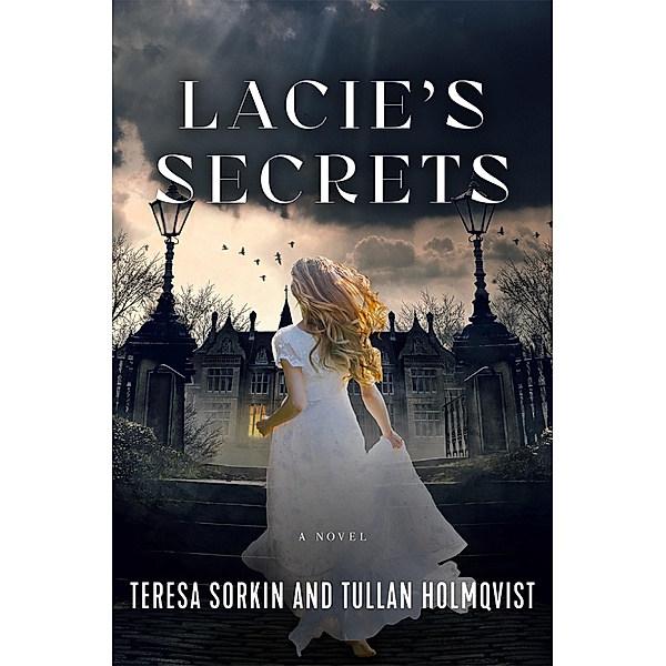Lacie's Secrets / Beaufort Books, Tullan Holmqvist