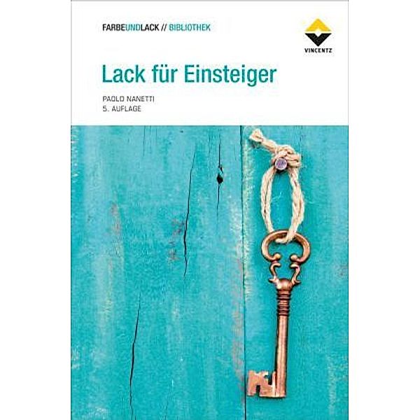 Lack für Einsteiger, Paolo Nanetti