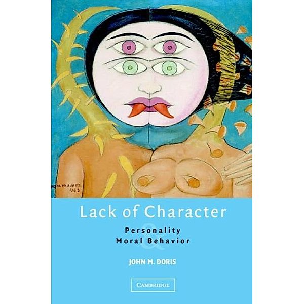 Lack of Character, John M. Doris