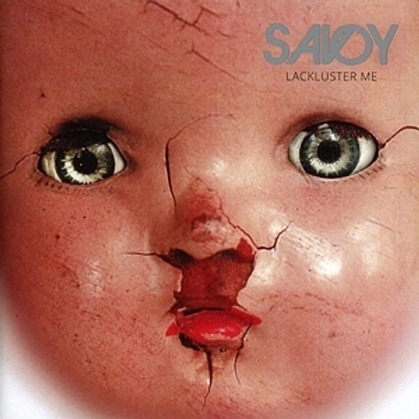 Lackluster Me, Savoy