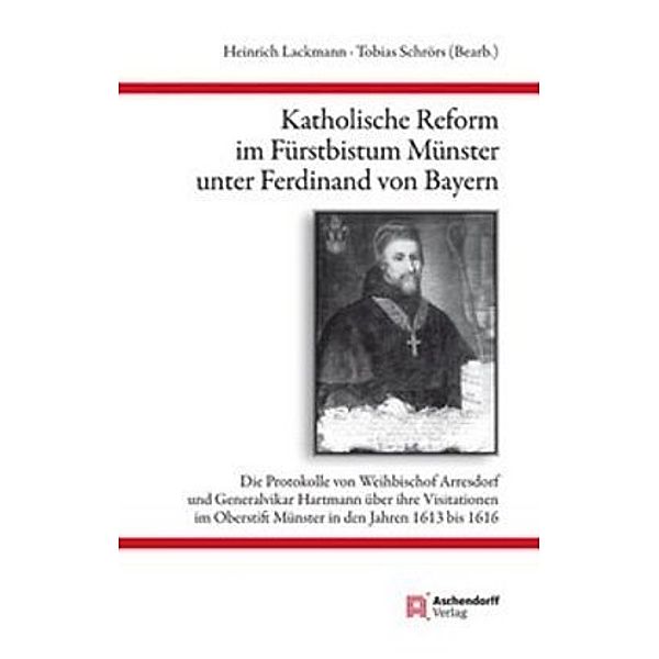 Lackmann, H: Katholische Reform im Fürstbistum Münster, Heinrich Lackmann