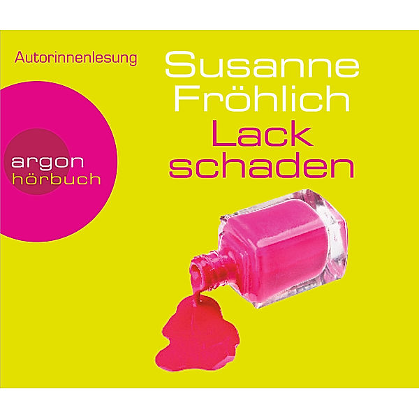 Lackschaden, 4 Audio-CDs, Susanne Fröhlich