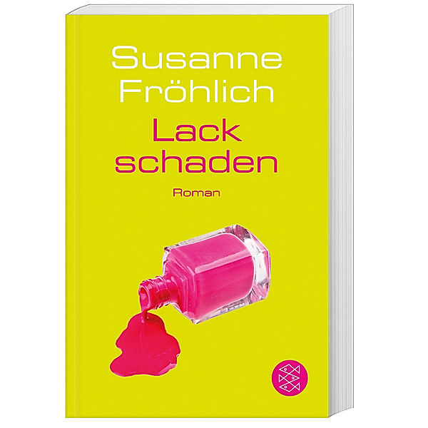 Lackschaden / Andrea Schnidt Bd.6, Susanne Fröhlich