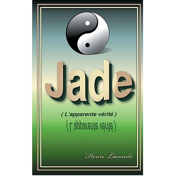 Lacombe, H: Jade, Henri Lacombe