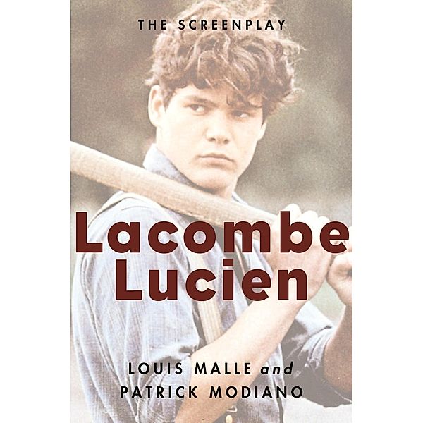 Lacombe Lucien, Louis Malle, Patrick Modiano