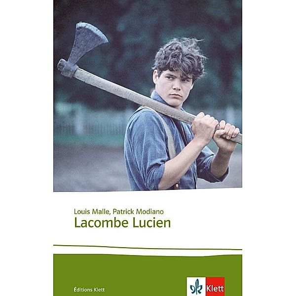 Lacombe Lucien, Louis Malle, Patrick Modiano