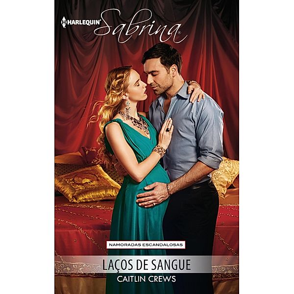 Laços de sangue / Sabrina Bd.1740, Caitlin Crews