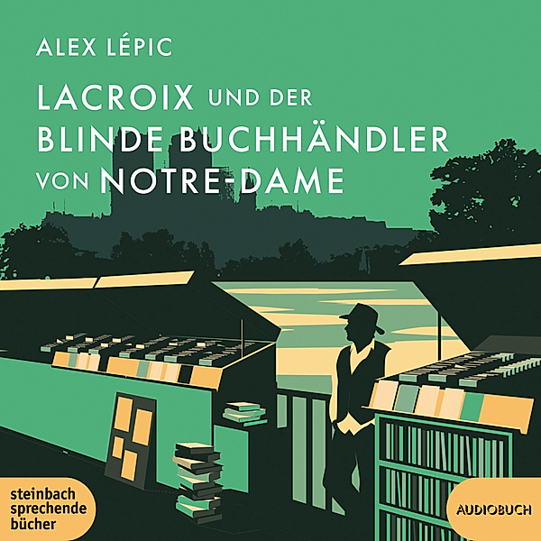 Lacroix und der blinde Buchhändler von Notre-Dame,1 Audio-CD, MP3, Alex Lépic