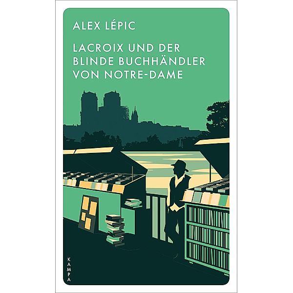 Lacroix und der blinde Buchha¿ndler von Notre-Dame, Alex Lépic