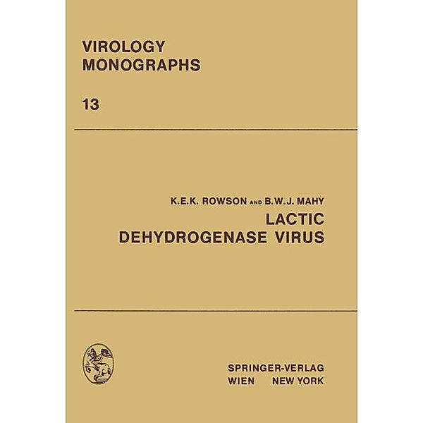 Lactic Dehydrogenase Virus, K. E. K. Rowson, B. W. J. Mahy