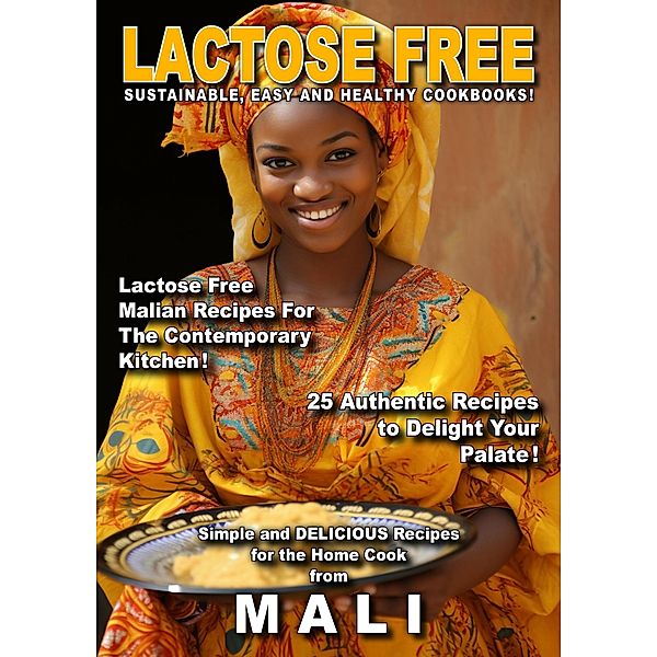 Lactose Free Mali (Lactose Free Food, #1) / Lactose Free Food, Anuja Nilakshi