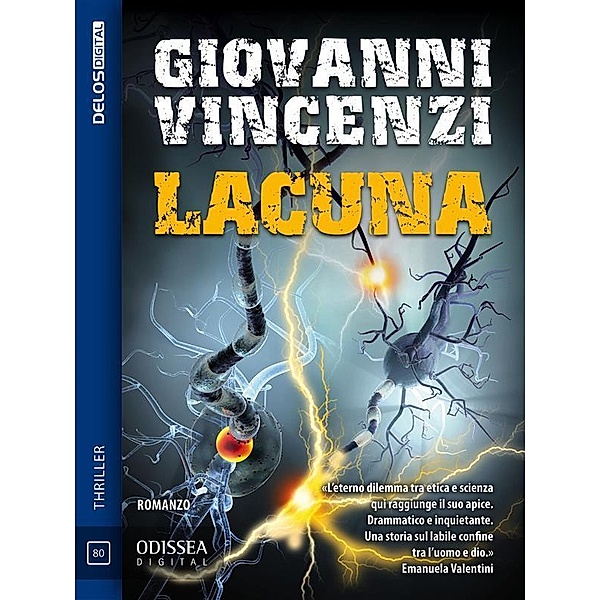 Lacuna / Odissea Digital, Giovanni Vincenzi