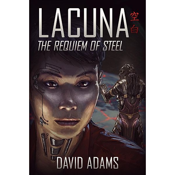 Lacuna: The Requiem of Steel, David Adams