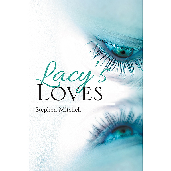 Lacy’S Loves, Stephen Mitchell