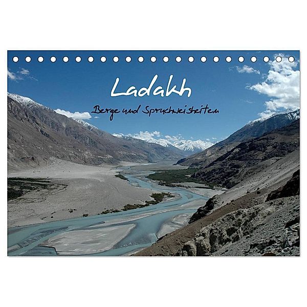 Ladakh, Berge und Spruchweisheiten (Tischkalender 2024 DIN A5 quer), CALVENDO Monatskalender, Angelika und Joachim Beuck