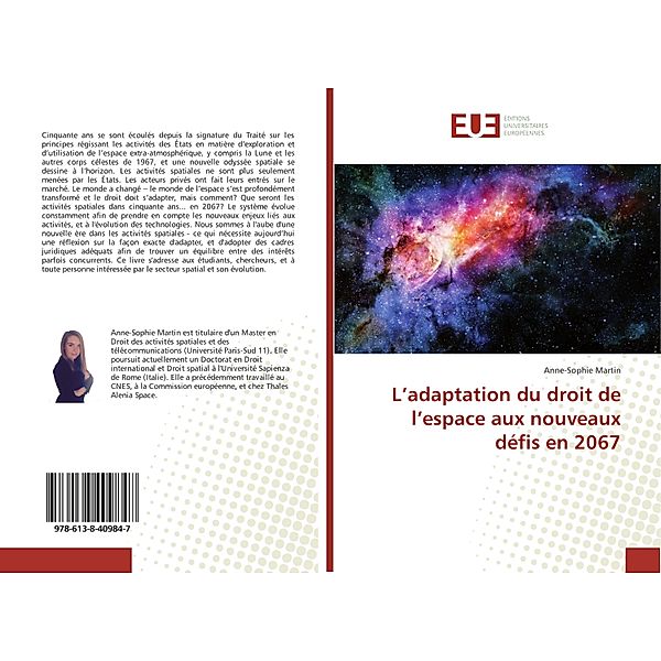 L'adaptation du droit de l'espace aux nouveaux défis en 2067, Anne-Sophie Martin