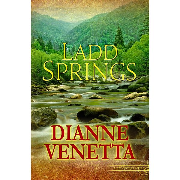 Ladd Springs / Dianne Venetta, Dianne Venetta