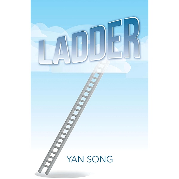 Ladder, Yan Song