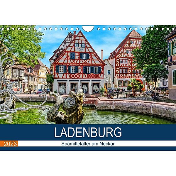 Ladenburg - Spätmittelalter am Neckar (Wandkalender 2023 DIN A4 quer), Thomas Bartruff