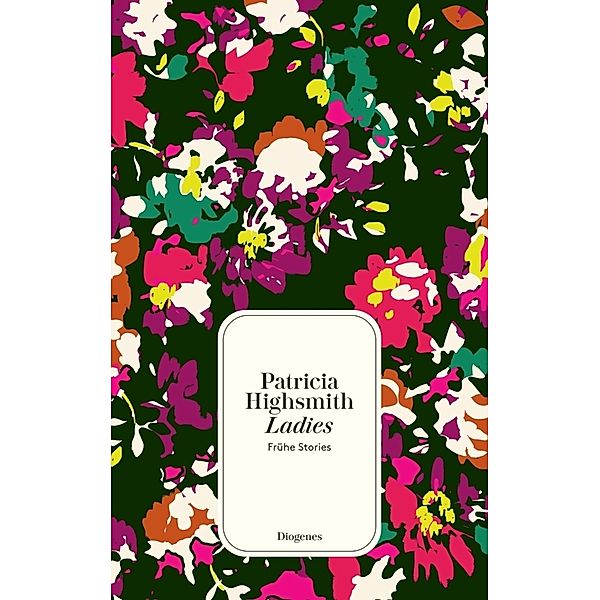 Ladies, Patricia Highsmith