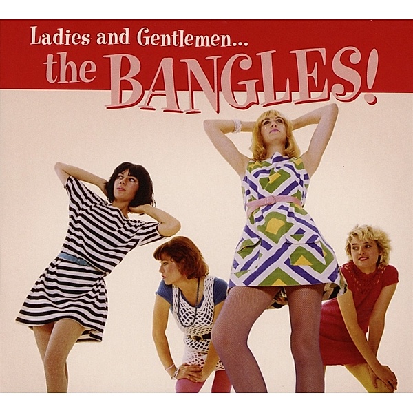 Ladies And Gentlemen: The Bangles, Bangles