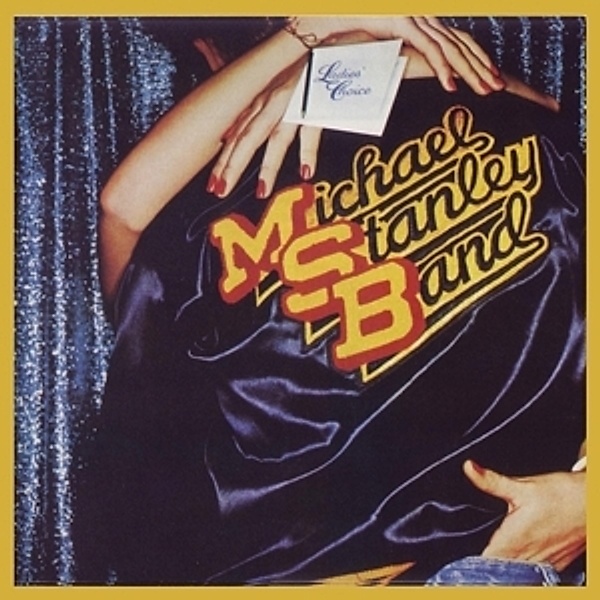 Ladies' Choice (Remastered), Michael Stanley Band